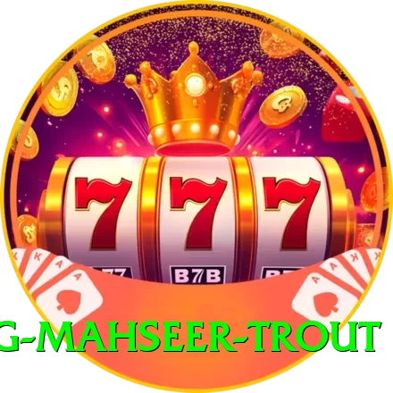 fishing mahseer trout Games (Casino & Earning) Master v1.7.1 - 2